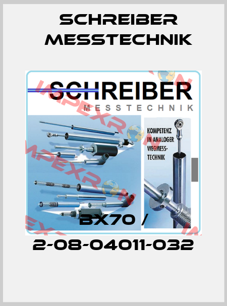 BX70 / 2-08-04011-032 Schreiber Messtechnik