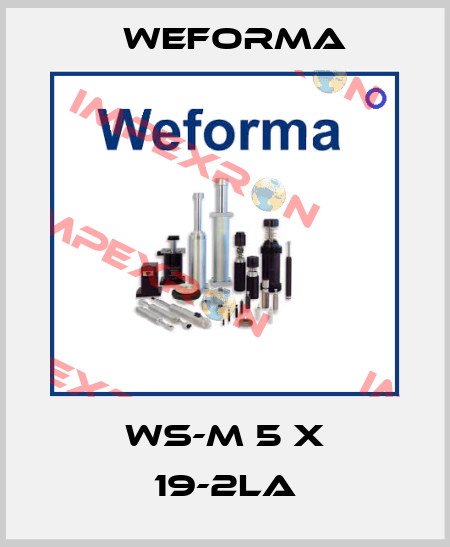 WS-M 5 x 19-2LA Weforma
