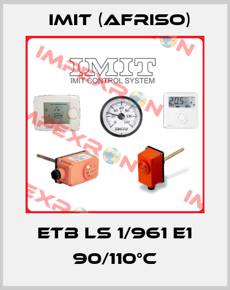 ETB LS 1/961 E1 90/110°C IMIT (Afriso)