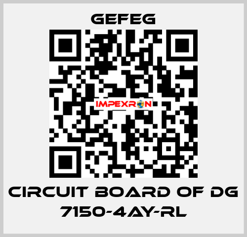 circuit board of Dg 7150-4AY-RL Gefeg