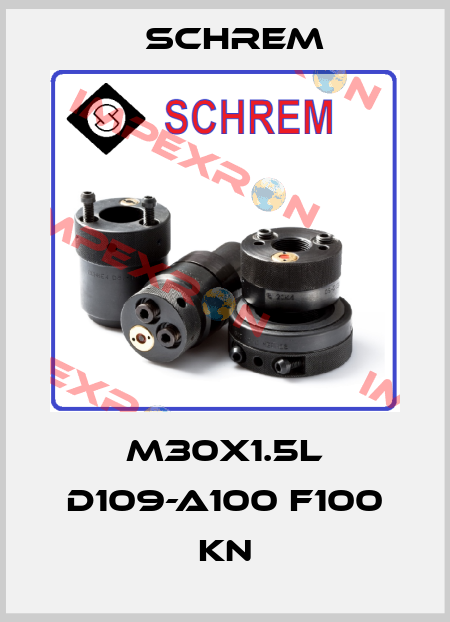 M30X1.5L D109-A100 F100 KN Schrem