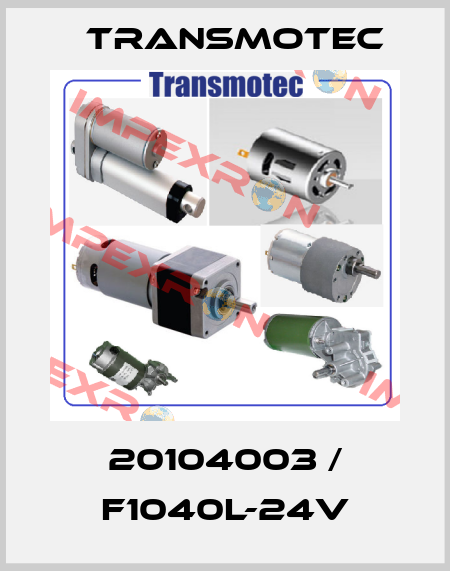 20104003 / F1040L-24V Transmotec