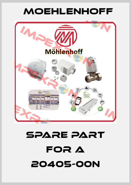 spare part for A 20405-00N Moehlenhoff