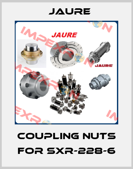 coupling nuts for SXR-228-6 Jaure