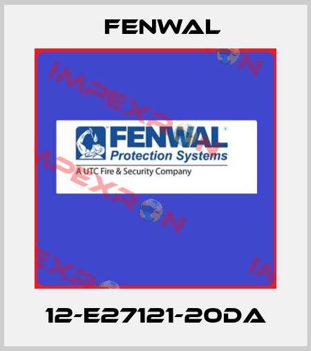 12-E27121-20DA FENWAL