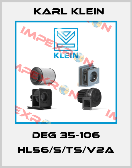 DEG 35-106 HL56/S/TS/V2A Karl Klein