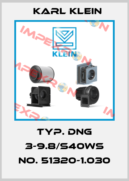 Typ. DNG 3-9.8/S40WS No. 51320-1.030 Karl Klein