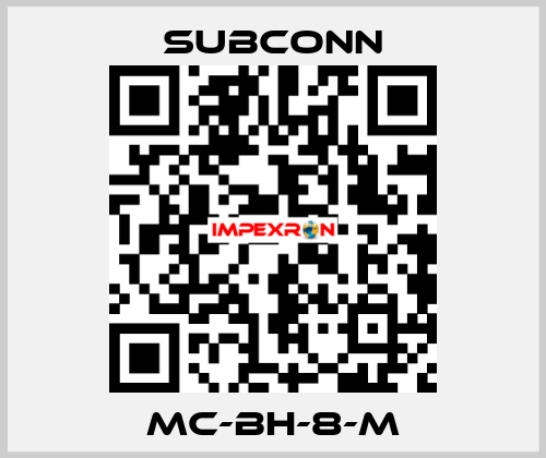 MC-BH-8-M SubConn
