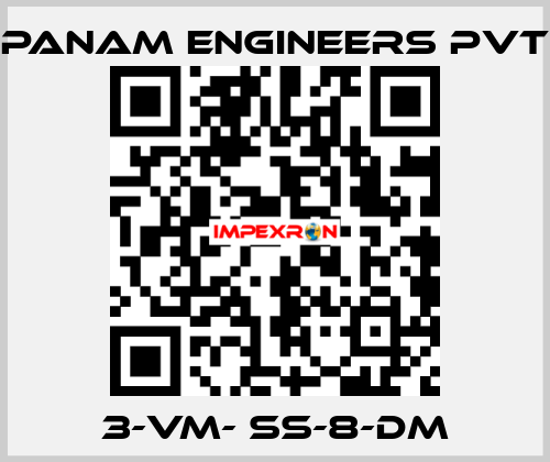 3-VM- SS-8-DM Panam Engineers Pvt