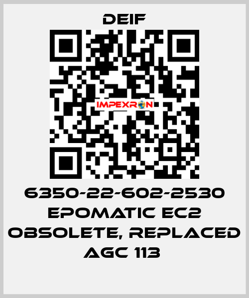 6350-22-602-2530 EPOMATIC EC2 OBSOLETE, REPLACED AGC 113  Deif