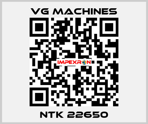 NTK 22650 VG Machines