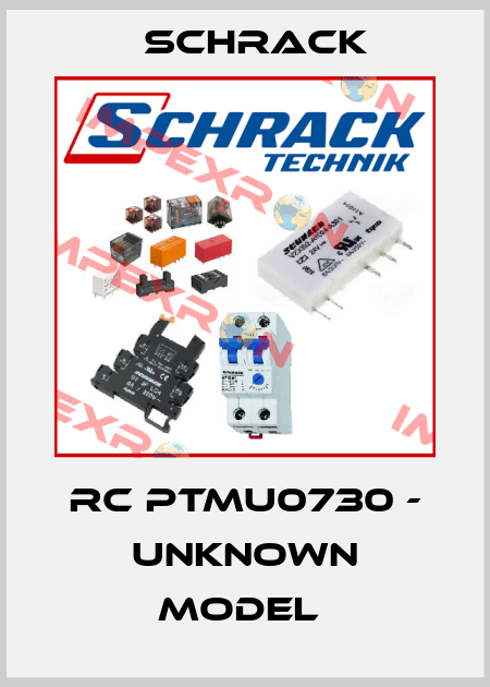 RC PTMU0730 - unknown model  Schrack