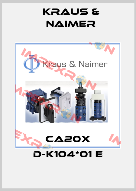 CA20X D-K104*01 E Kraus & Naimer