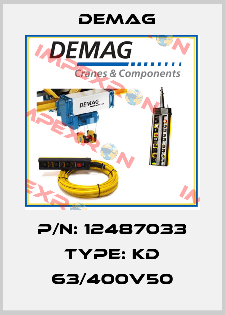 P/N: 12487033 Type: KD 63/400V50 Demag