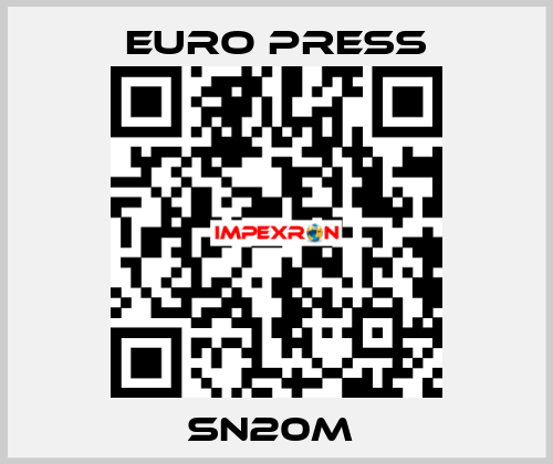 SN20M  Euro Press