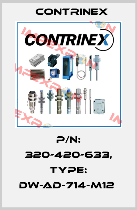 P/N: 320-420-633, Type: DW-AD-714-M12  Contrinex