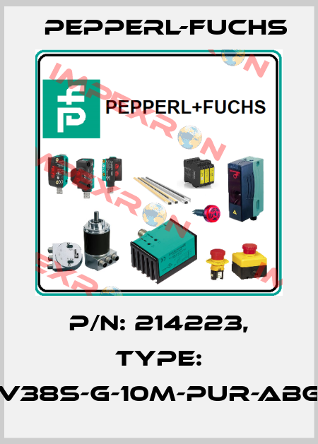 p/n: 214223, Type: V38S-G-10M-PUR-ABG Pepperl-Fuchs