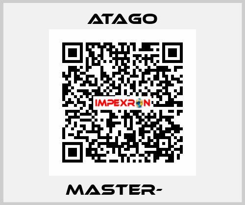 MASTER-α  ATAGO
