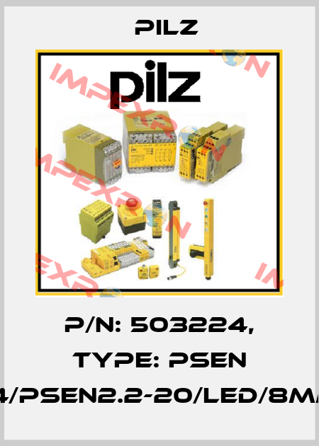 p/n: 503224, Type: PSEN 2.2p-24/PSEN2.2-20/LED/8mm/ATEX Pilz