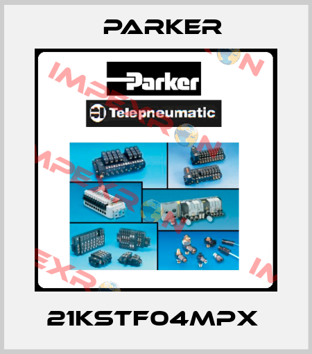 21KSTF04MPX  Parker