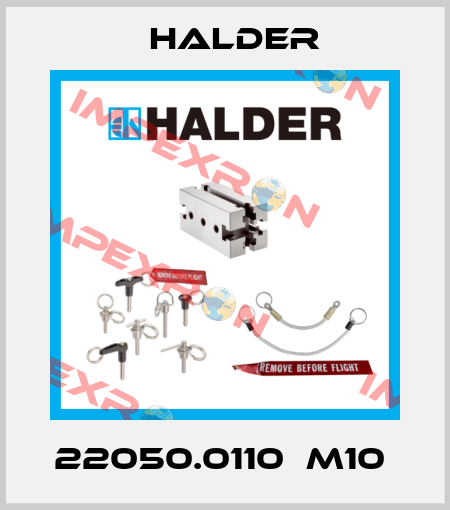 22050.0110  M10  Halder