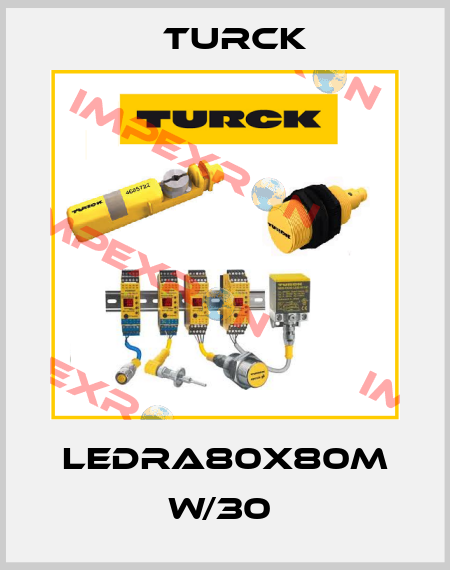 LEDRA80X80M W/30  Turck