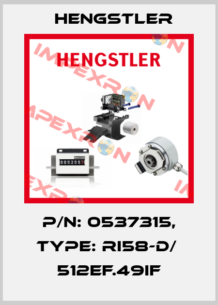 p/n: 0537315, Type: RI58-D/  512EF.49IF Hengstler