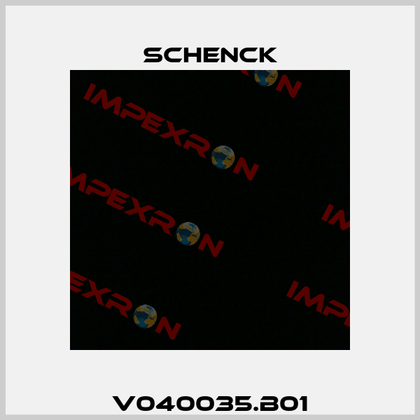 V040035.B01 Schenck