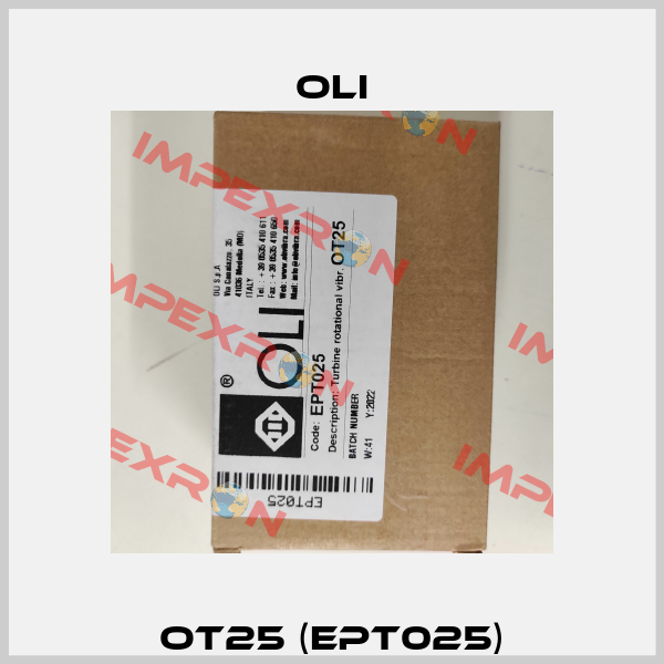 OT25 (EPT025) Oli