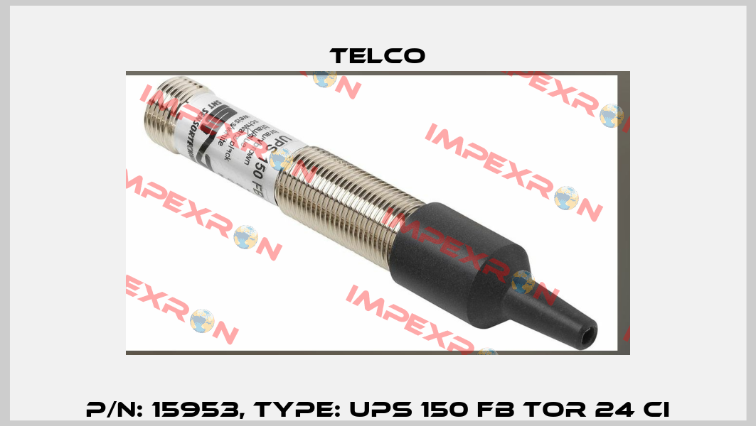 P/N: 15953, Type: UPS 150 FB TOR 24 CI Telco