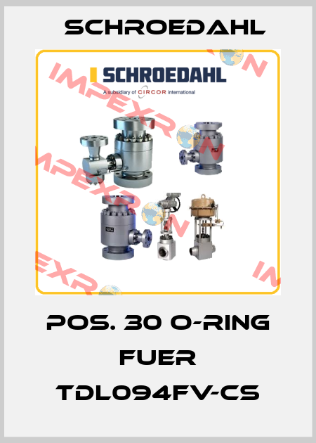 Pos. 30 O-ring fuer TDL094FV-CS Schroedahl